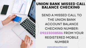 Union Bank Of India Missed Call Balance Check Number