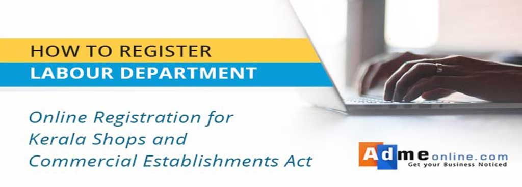 How to register Labour department Kerala Shops and Establishment Law