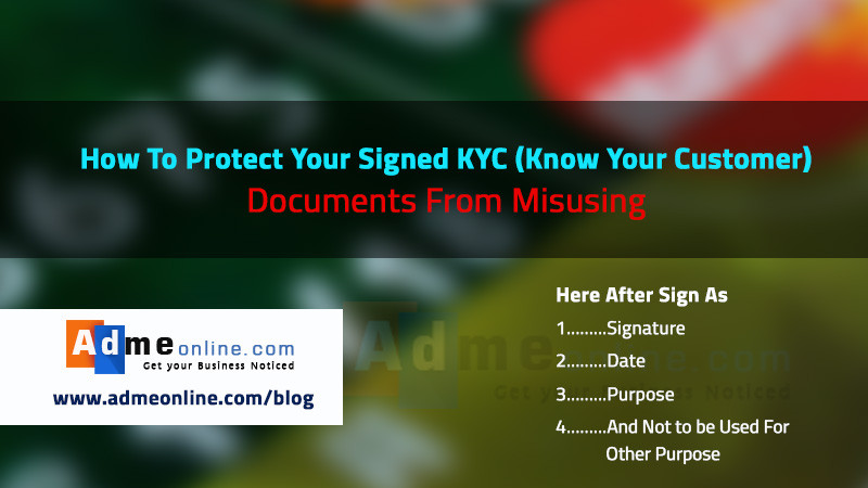 Prevent Identity Theft-Secure KYC documents from misusing-admeonline.com