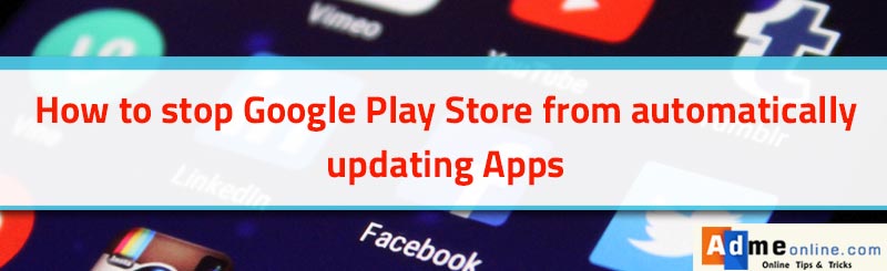 how to stop google play store from auto updating itself