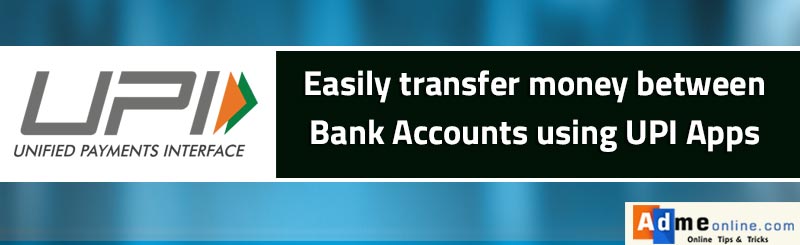 Transfer Money using UPI Apps