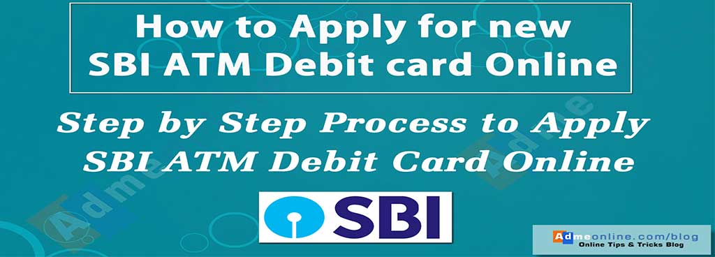 How To Apply For New Sbi Atm Debit Card Online Sbi Debit - 