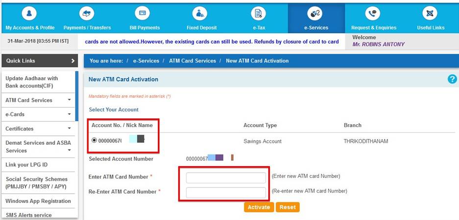 Enter new ATM Card number to Activate the Debit Card