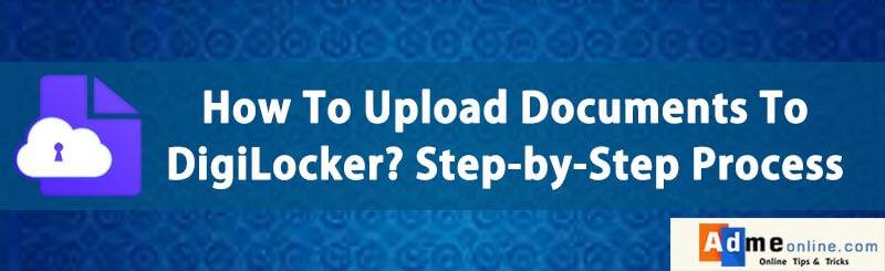 How to use digilocker for driving license Pan Card and other document uploading