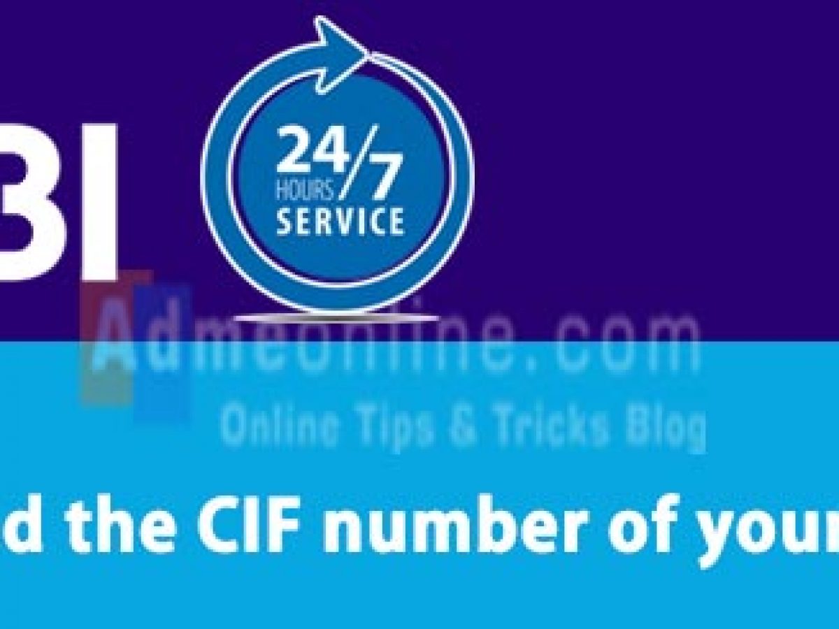 How To Find The Cif Number Of Your Sbi Account Cif No Of Sbi