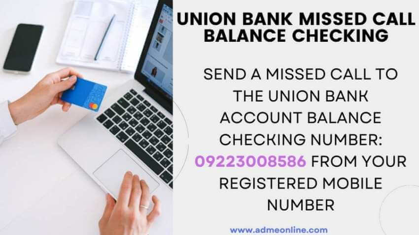  Union bank account balance checking number: 09223008586