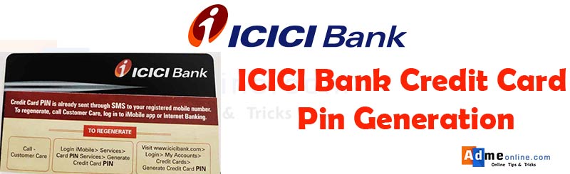 icici bank credit card pin generation online customer care