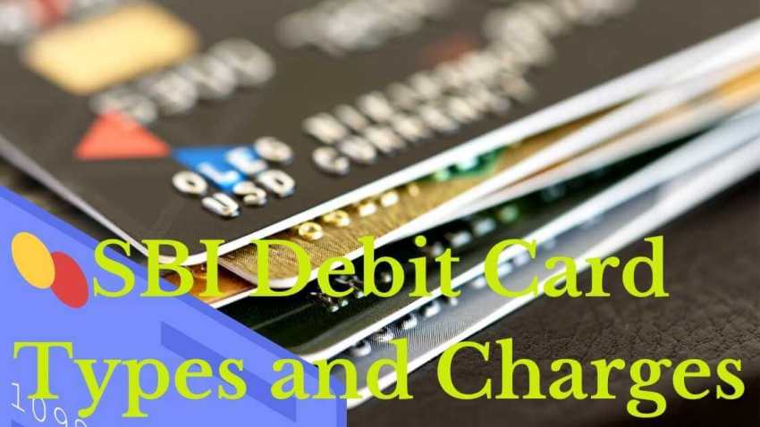 SBI Debit Card Types and Charges