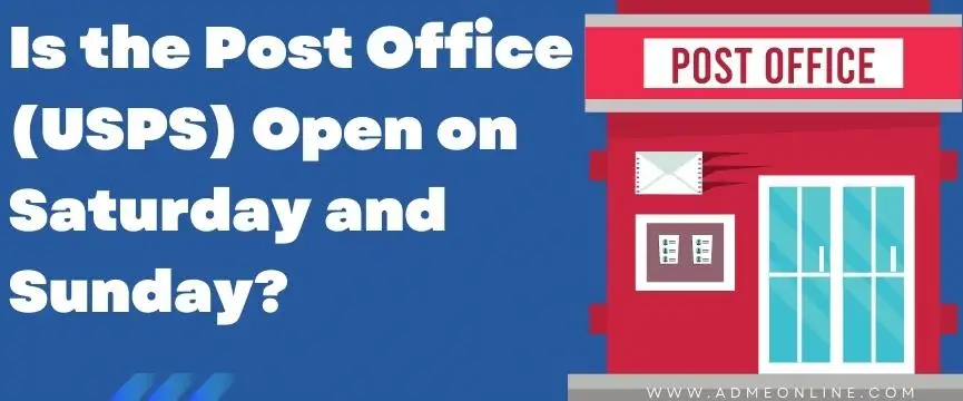 Post Office Work Hours Saturday.webp