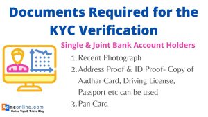 Documents Required for the KYC Verification
