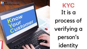 Whats is the Full Form of KYC