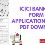 ICICI RTGS Form / NEFT Application Form PDF Download | RTGS/ NEFT Timing and Limits