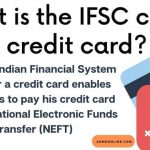 what-is-the-ifsc-code-for-a-credit-card