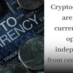 cryptocurrencies-are-digital-currencies