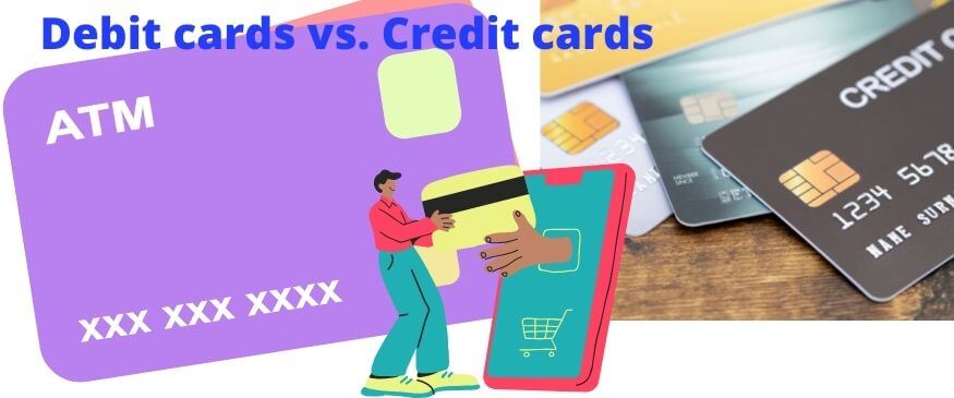 What is the difference between credit cards and debit cards?