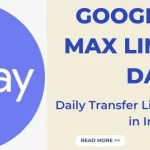 Google Pay Max Limit per Day | Transfer Limit of all Banks in India[2022]