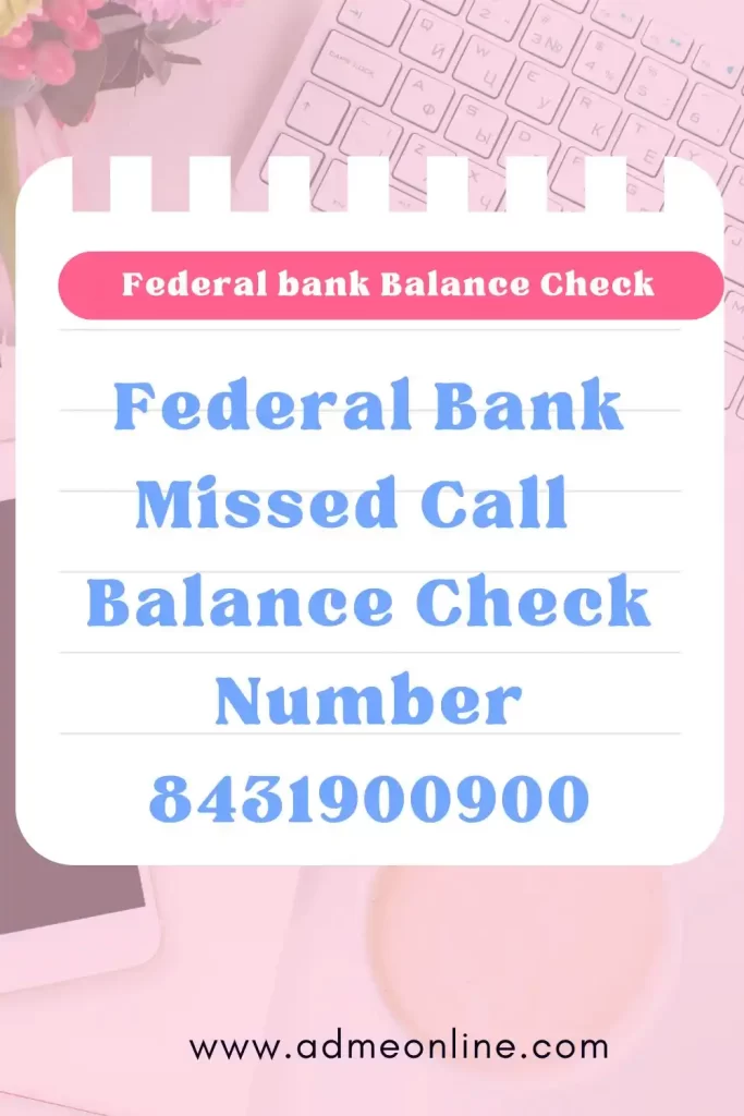 federal bank balance check number