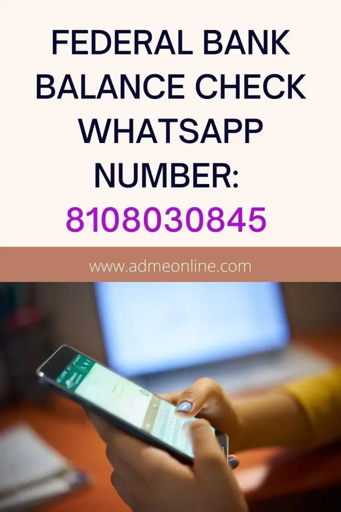 federal bank balance check whatsapp number