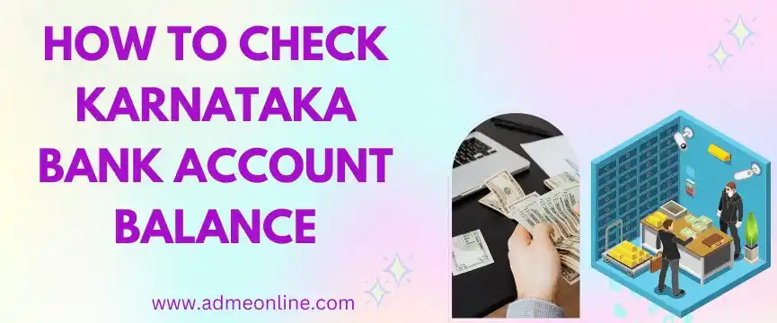 karnataka bank balance check number