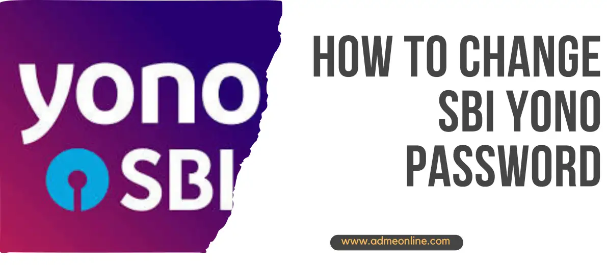 How to change SBI YONO Password