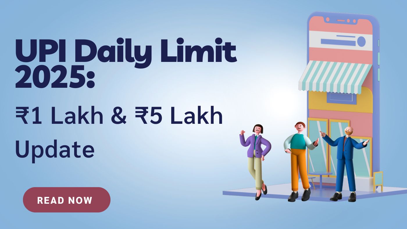 UPI Daily Limit 2025 update